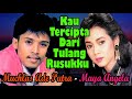 Kau Tercipta Dari Tulang Rusukku Muchlas Ade Putra Maya Angela