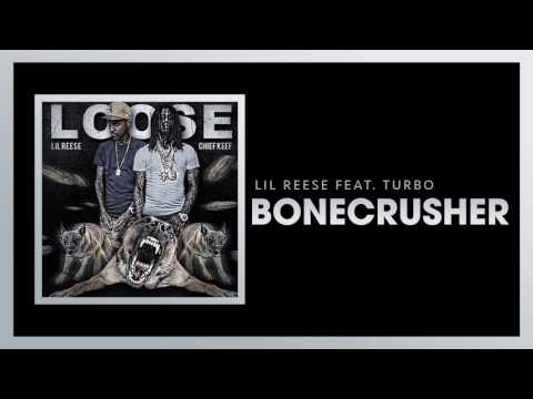 Lil Reese - Bonecrusher feat. Turbo (Official Audio)