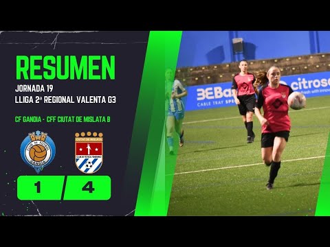 Resumen CF Gandia - CFF Ciutat de Mislata B, Lliga 2ª Regional Valenta, jornada 19.