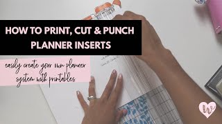 How to Print, Cut & Punch Planner Inserts