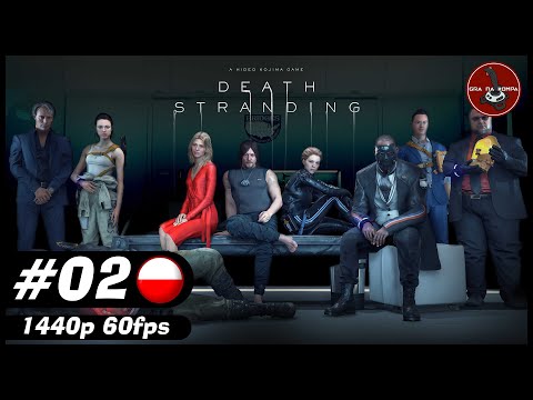 Dostawa morfiny dla pani prezydent | #2 | Death Stranding gameplay PL