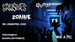 Krusher - Zombie (The Cranberries Cover)