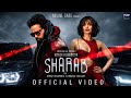 SHARAB Himesh Reshammiya Manushi Chhillar Rajat Nagpal Anshul Garg