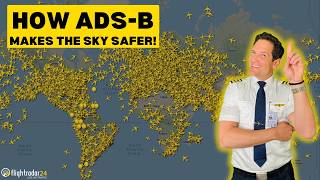 ADS-B: The Future of Aircraft Surveillance! Explained by CAPTAIN JOE