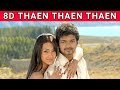Thaen Thaen Thaen Kuruvi Vijay Trisha Vidyasagar Shreya Ghoshal 8D Song Music 360