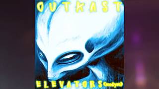 outkast elevators ( locsmif remix )
