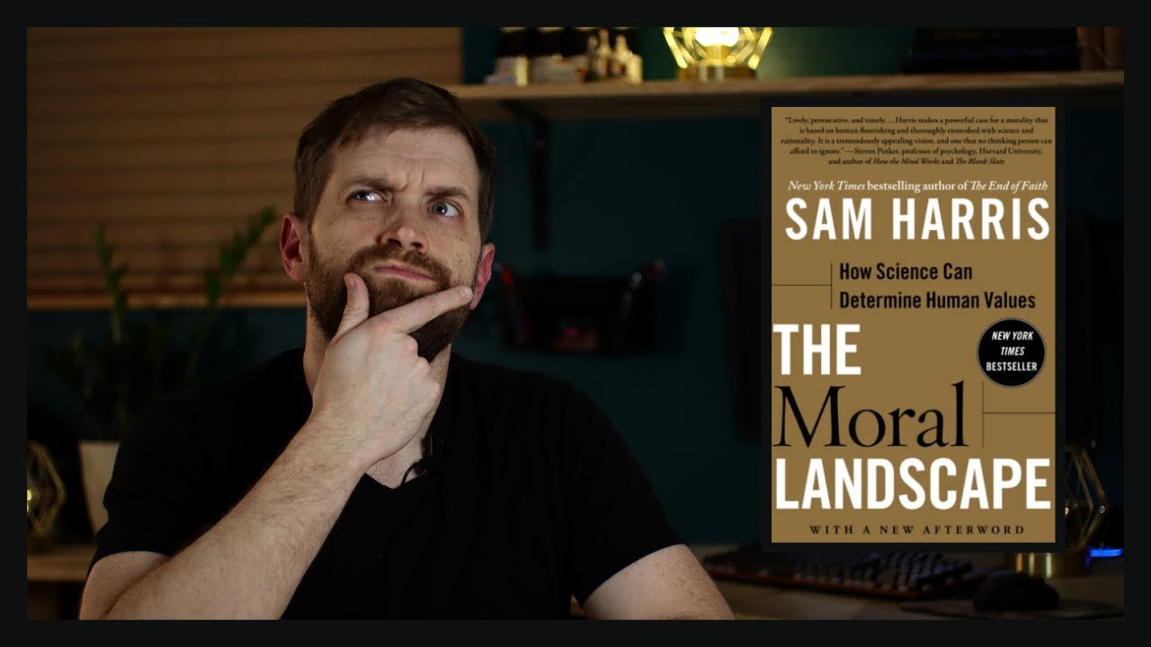 THE MORAL LANDSCAPE | SAM HARRIS | BOOK REVIEW