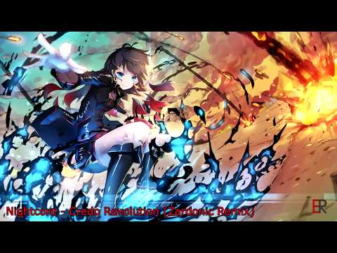 Nightcore - Credo Revolution (Zardonic Remix)