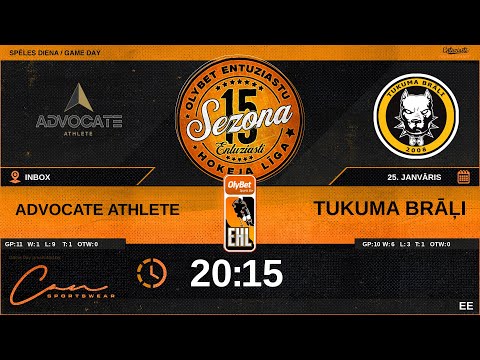 🎧🎤2026 01 25 | ADVOCATE ATHLETE (ADV) - TUKUMA BRĀĻI (TMB) | EE