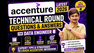 Accenture Technical Interview Questions 2026 | Latest Data Engineer Round Questions & Answers