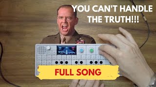 [SONG VERSION] &quot;YOU CAN&#39;T HANDLE THE TRUTH!&quot; A Few Good Men Remix