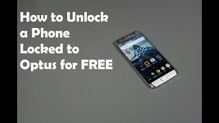 How to unlock Optus phone - SIM UNLOCK Optus Phone