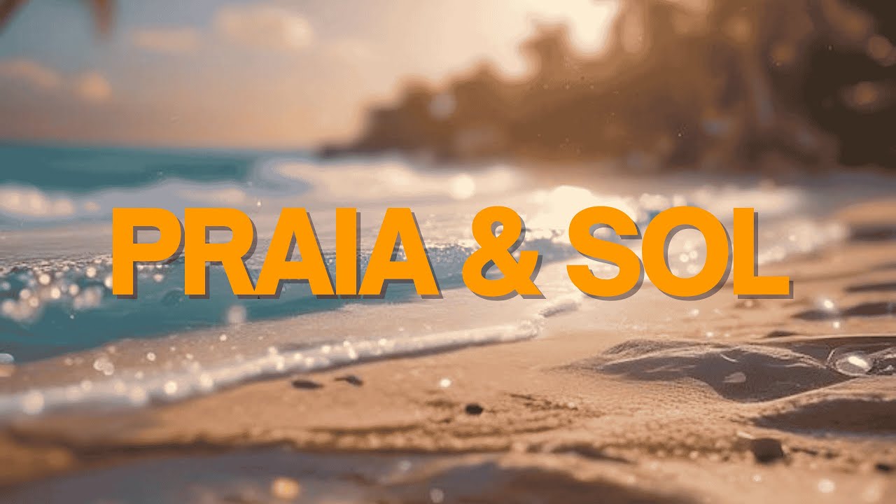 Playlist Praia e Sol • MÚSICAS PARA OUVIR NA PRAIA | POR DO SOL | VERÃO 2025