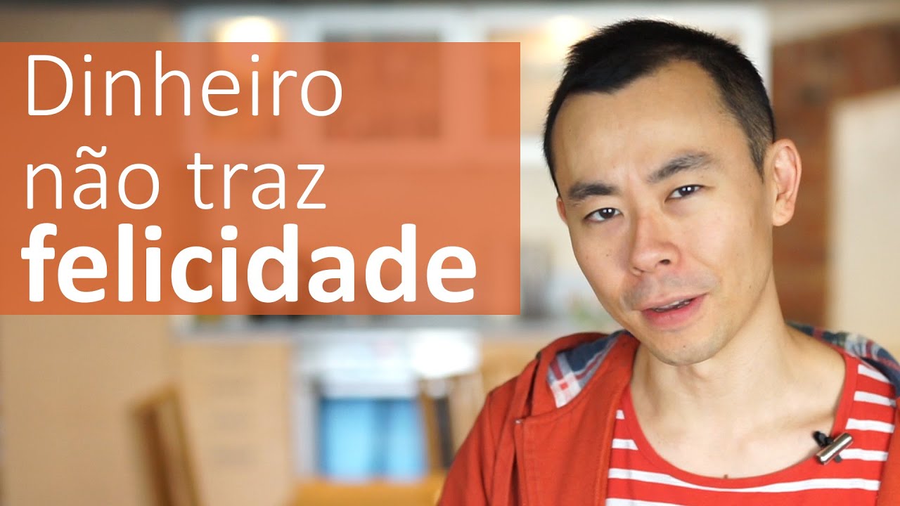Dinheiro não vai te trazer felicidade e este é o motivo | Oi Seiiti Arata 17