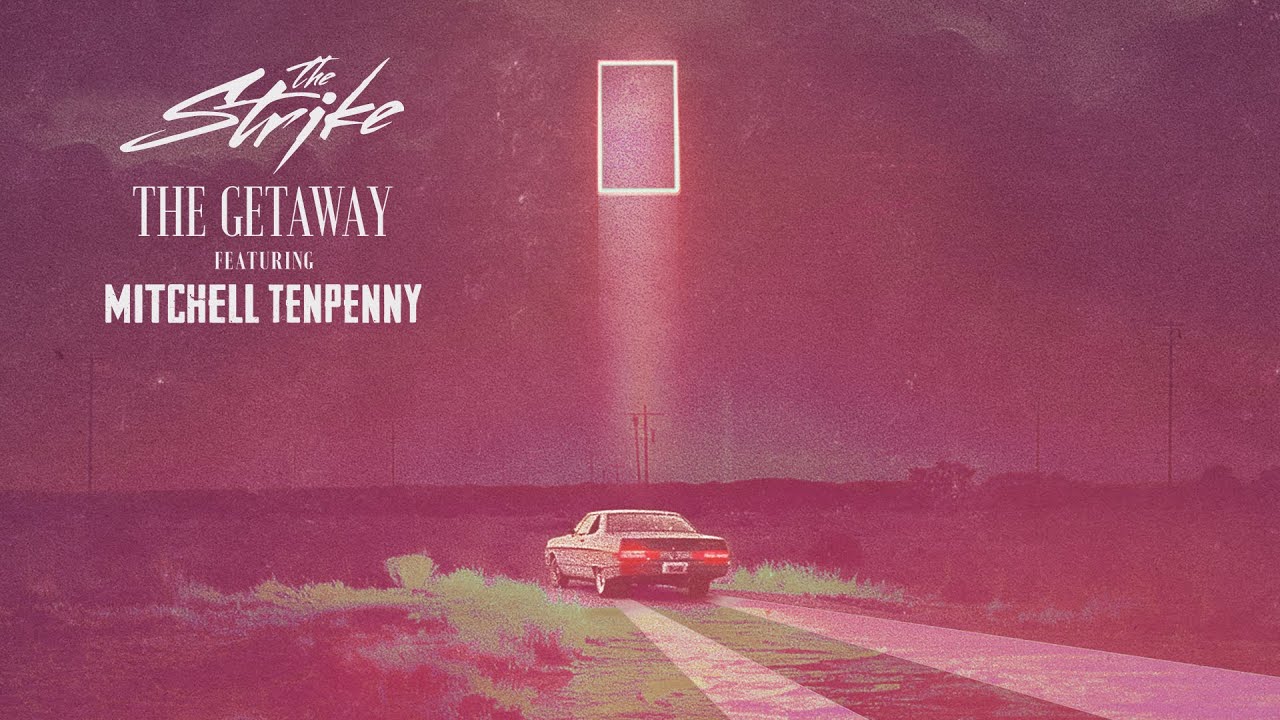 The Strike - The Getaway (M10 Version) ft. @m10penny