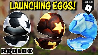 🔴LAUNCHING SHELLMET EGGS FOR THE HATCH EVENT - Roblox FREE ITEMS!