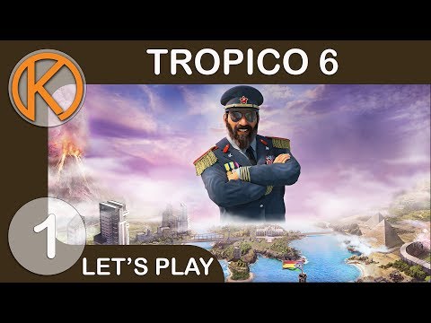 Tropico 6 | EL PRESIDENTE IS BACK - Ep. 1 | Let's Play Tropico 6 Gameplay