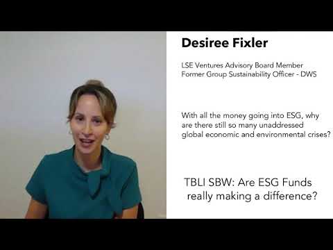 Desiree Fixler - Why has all the money going into ESG not addressed many urgent issues?