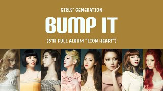 Girls’ Generation (소녀시대) – Bump It (예감) Lyrics (HAN/ROM/ENG)