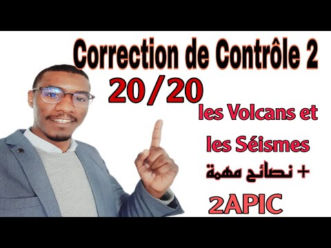 Correction contrôle N°2 semestre 1 || 2APIC || Les Séismes et Les Volcans