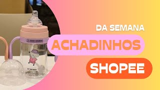 Achadinhos Shopee da Semana: 7 Produtos com preços incríveis para o Dia a Dia com o seu bebê.