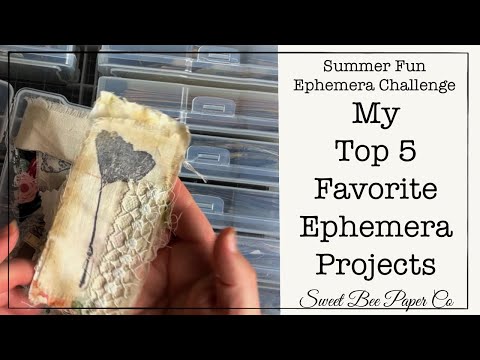 My Top 5 Favorite Ephemera Projects | Junk Journal Ephemera | How to make Ephemera