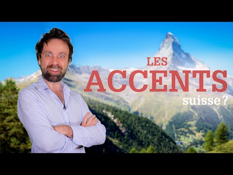 "Suisse?" – C’est quoi l’accent suisse?