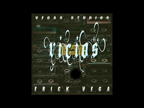 Erick Vega||vicios rap 2020