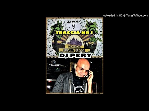 DJ PERY NR. 9 MELODJ MECCA@TRACCIA NR. 1 - AUDIO "LIVE" DEL 1982 (FT/VIDEO BY CINZIA T.)