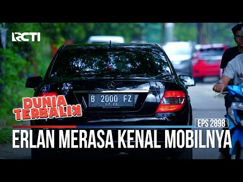Erlan Merasa Kenal Mobilnya - Dunia Terbalik