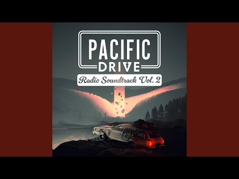 I Swear You Wanted Me Dead (Pacific Drive Version)