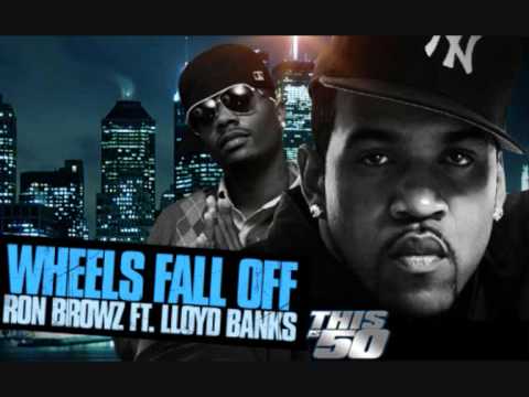 Ron Browz - Wheels Fall Off Ft. Lloyd Banks