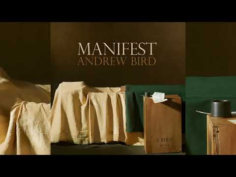 Andrew Bird - Manifest (Quintet Version)