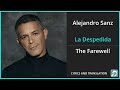 Alejandro Sanz - La Despedida Lyrics English Translation - Spanish and English Dual Lyrics