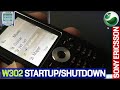 Sony Ericsson W302 Startup Shutdown And Sony Ericsson Ringtone