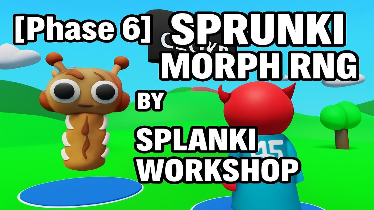 [Phase 6] Sprunki Morph RNG By Splanki Workshop | Roblox | Gameplay, No Commentary, Android