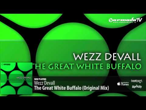 Wezz Devall - The Great White Buffalo (Original Mix)