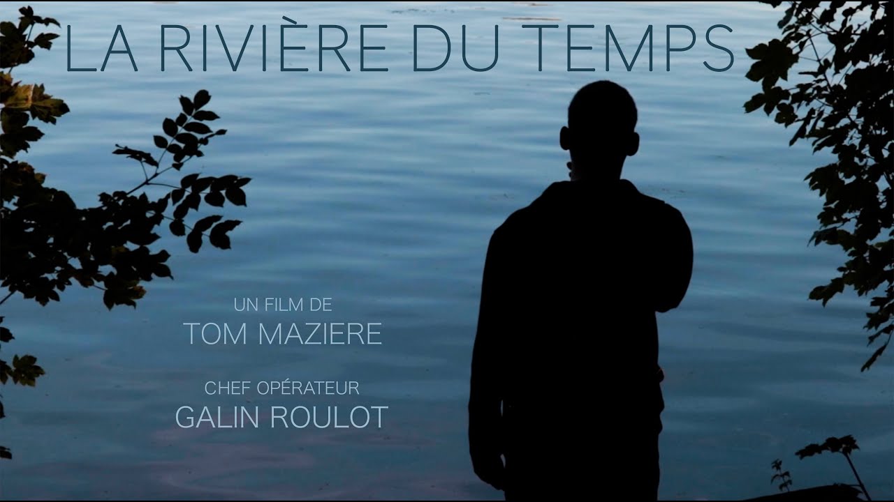 La Rivière du Temps - Tom Mazière
