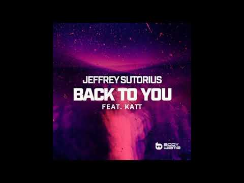 Jeffrey Sutorius feat. KATT - Back To You