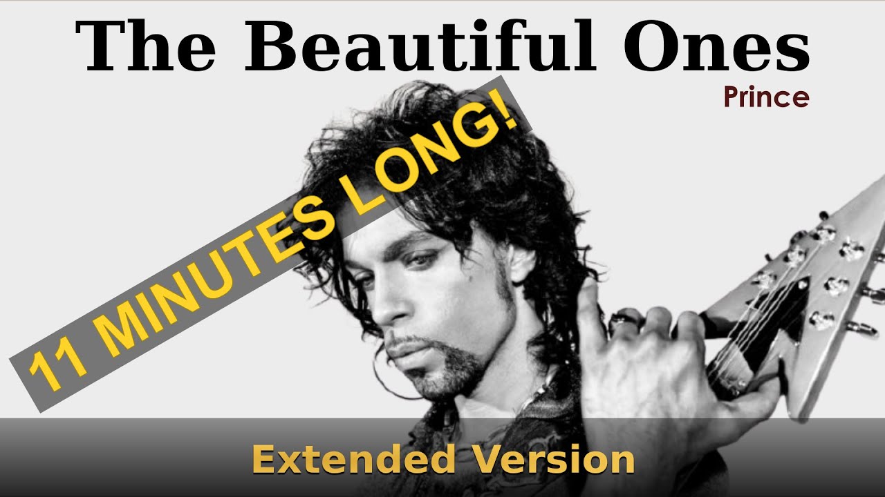 Watch video The Beautiful Ones - Extended Version - Prince Now The Beautiful Ones - Extended Version - Prince