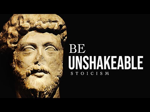 DEVELOP UNSHAKABLE MIND - The Ultimate Stoic Quotes Compilation