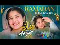 Aayat Arif Ramadan Ki Kya Baat Hai Ramadan Special 2026 Official Video