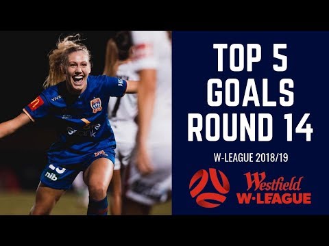 Top 5 Goals - Round 14 - W-League 2018/19