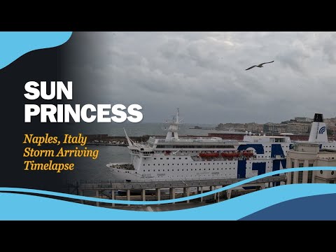 Thumbnail for Storm Rolling In at Naples | Timelapse Aboard Sun Princess Cruise Ship in Overcast Skies