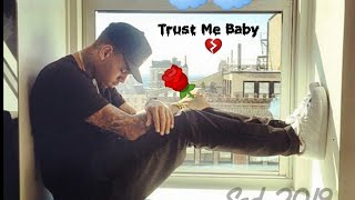 Chris Brown - Trust Me Baby 1 (new sad song 2019)