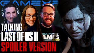 SPOILERS! The Last of Us Part II Story Discussion w/ Greg Miller and Kat Bailey (Twists + Ending)