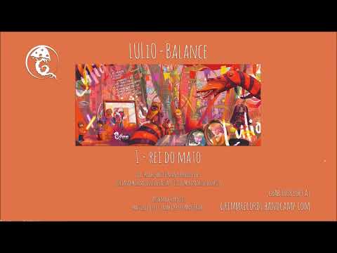 LULiO - Rei do Mato