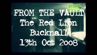 STOKE HAUNTED from the vault red lion bucknall  13th oct 2008