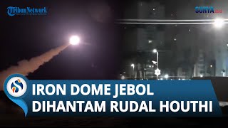 Iron Dome Gagal Cegat Rudal Hipersonik Yaman, Picu Puluhan Ledakan di Pangkalan Udara Israel