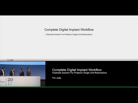 Dr. Tim Joda : Complete Digital Implant Workflow